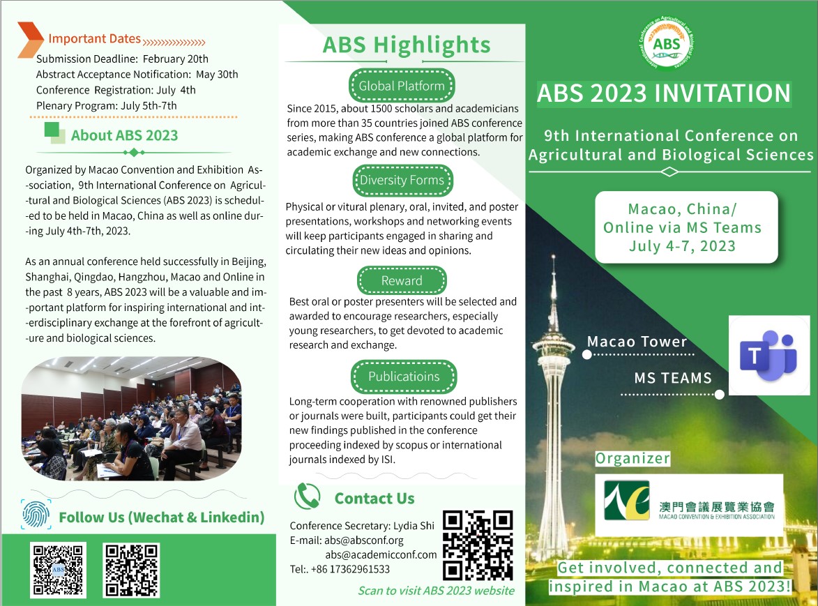 The 9th International Conference on Agricultural and Biological Sciences (ABS 2023), Macao, China