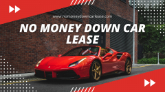 0$-Down Car Leasing in No Money Down Car Lease