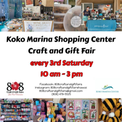 Koko Marina Center 3rd Saturdays Craft and Gift Fair