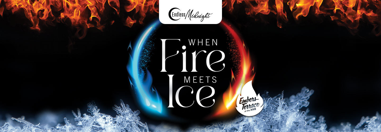 When Fire Meets Ice at Embers Terrace (NYE at Mohegan Sun Pocono), Wilkes-Barre, Pennsylvania, United States
