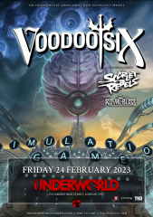 VOODOO SIX at The Underworld - London