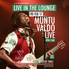 Muntu Valdo Live In The Lounge, Free Entry