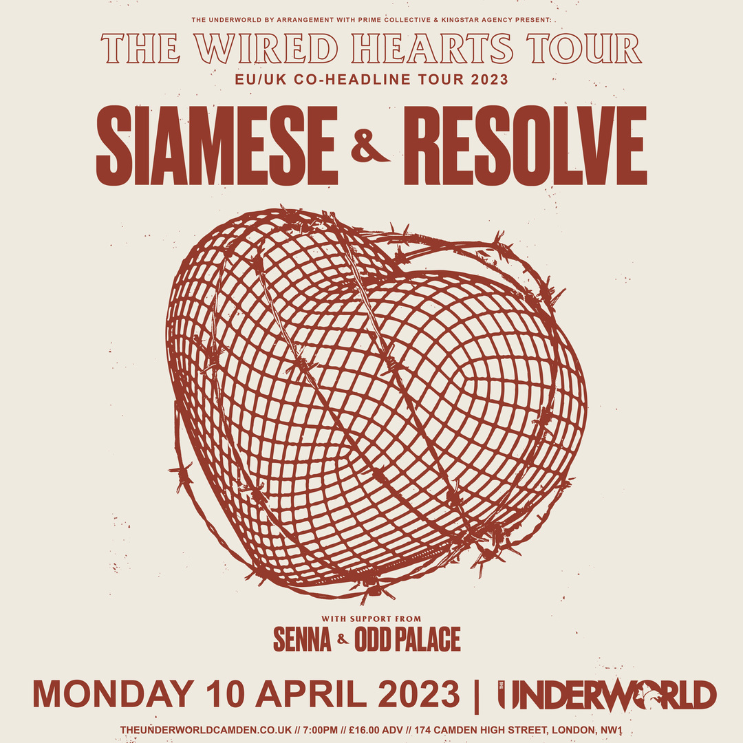 SIAMESE // RESOLVE at The Underworld - London, London, England, United Kingdom
