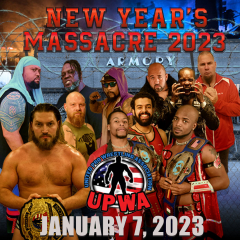 UPWA presents New Years Massacre 2023