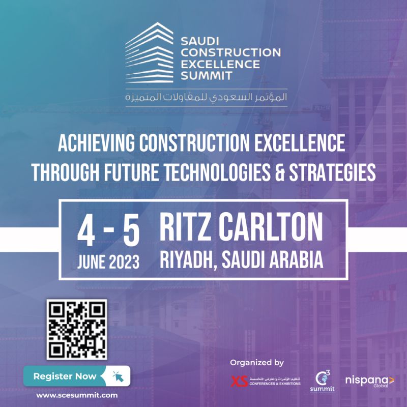 Saudi Construction Excellence Summit, Riyadh, Saudi Arabia