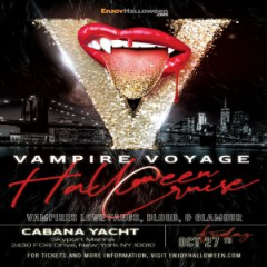 Vampire Voyage Halloween Weekend Midnight Cruise on the Cabana Yacht NYC - Friday October 27, 2023
