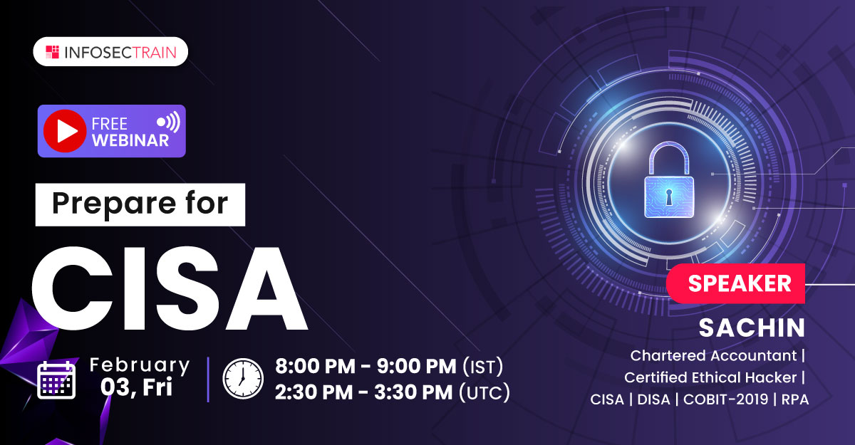 Free Webinar Prepare for CISA with Sachin!, Online Event