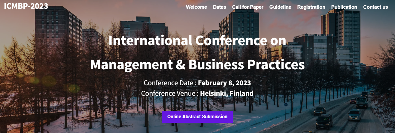 2023–International Conference on Management & Business Practices, 8th February, Helsinki, Online Event