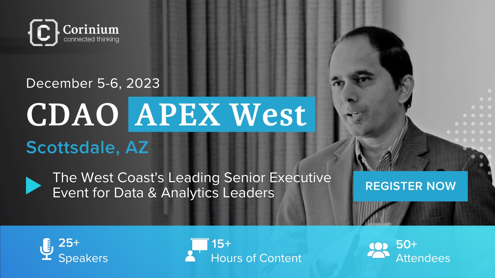Chief Data and Analytics Officers (CDAO), APEX West, Scottsdale, Arizona, United States