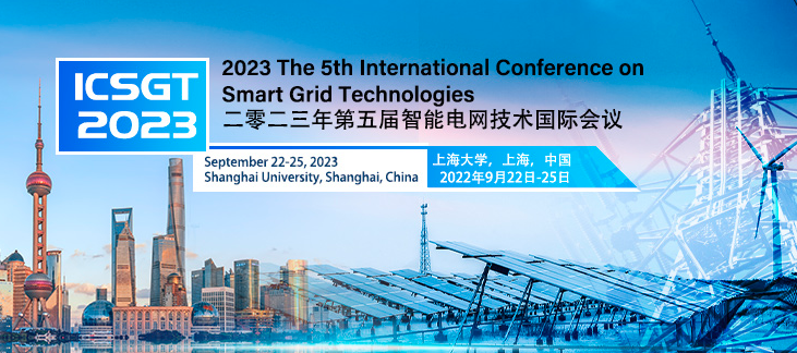 2023 The 5th International Conference on Smart Grid Technologies (ICSGT 2023), Shanghai, China