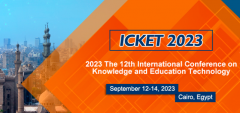 2023 The 12th International Conference on Knowledge and Education Technology (ICKET 2023)