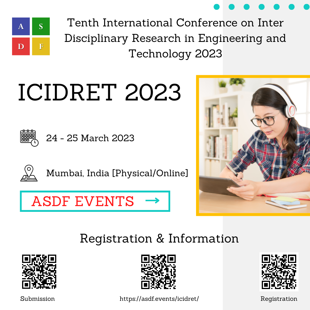 Tenth International Conference on Inter Disciplinary Research in Engineering and Technology 2023, Mumbai, Maharashtra, India