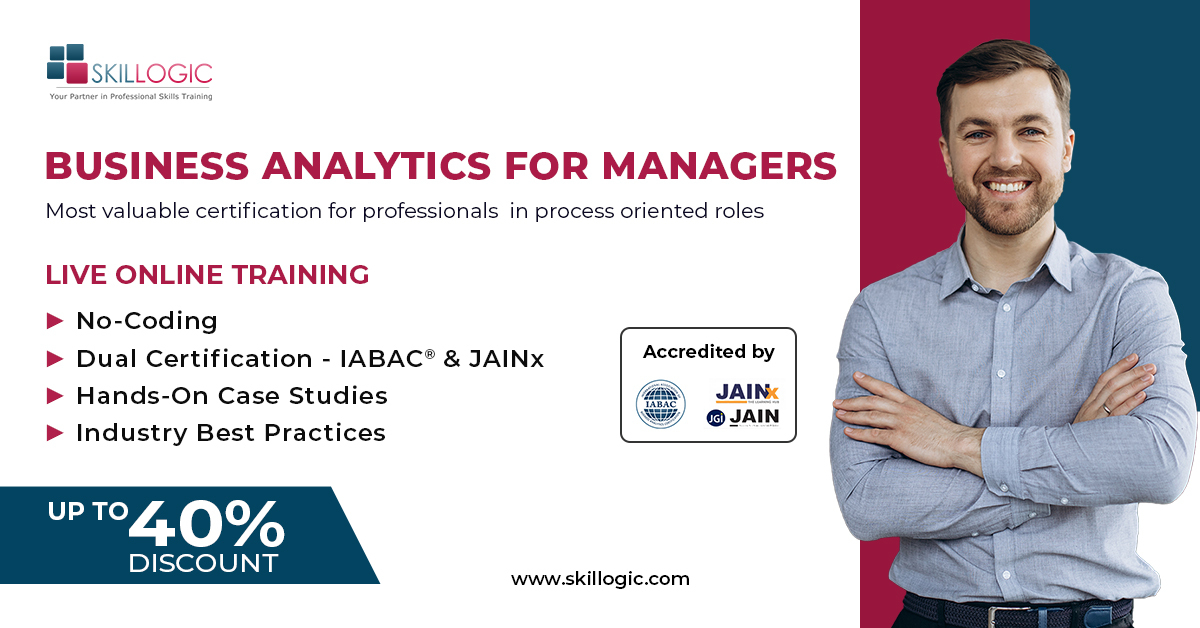 BUSINESS ANALYTICS FOR MANAGERS CERTIFICATION ONLINE IN PUNE, Online Event