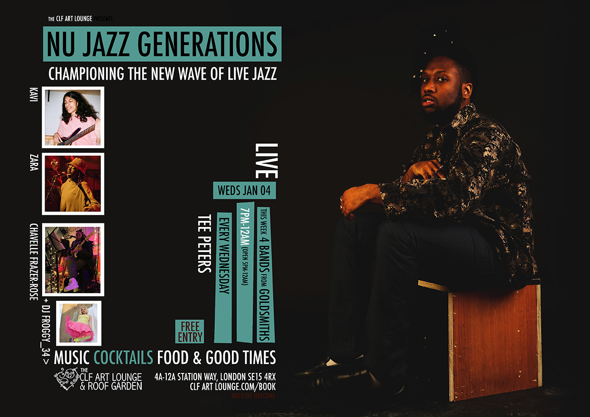 Nu Jazz Generations with Kavi, Zara, Chevelle Frazer-Rose and Tee Peters (Live), Free Entry, London, England, United Kingdom