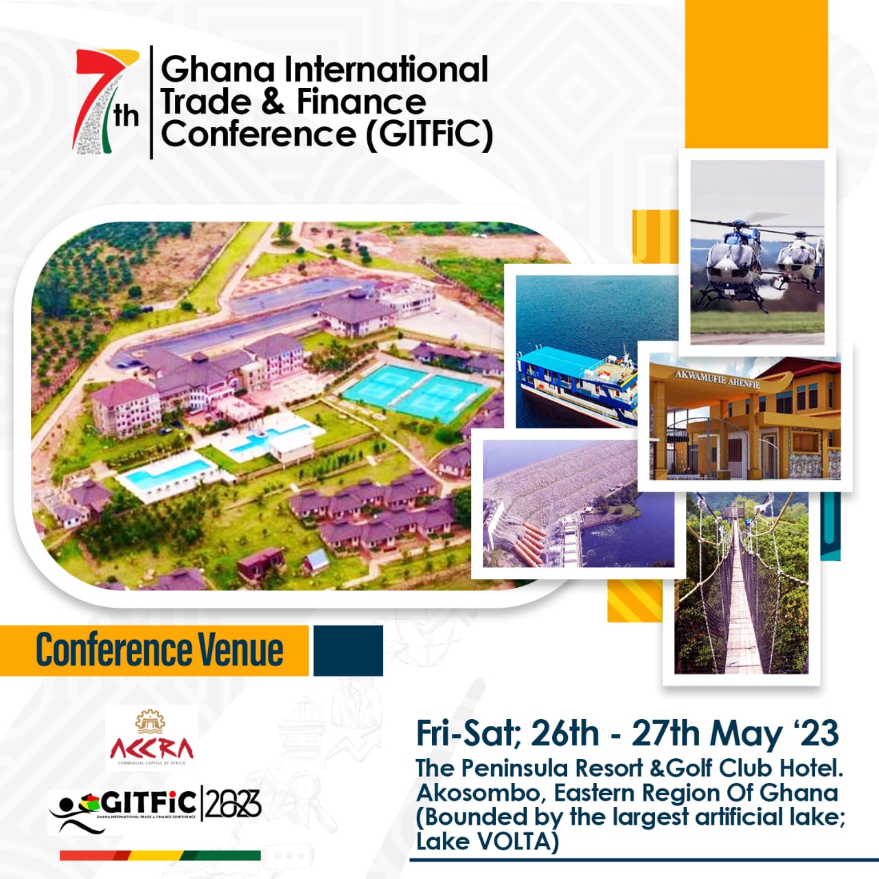 7th Ghana International Trade & Finance Conference - GITFiC2023, Akosombo, Eastern, Ghana