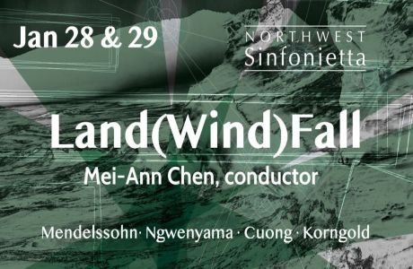 Northwest Sinfonietta : Land(Wind)Fall, Tacoma, Washington, United States