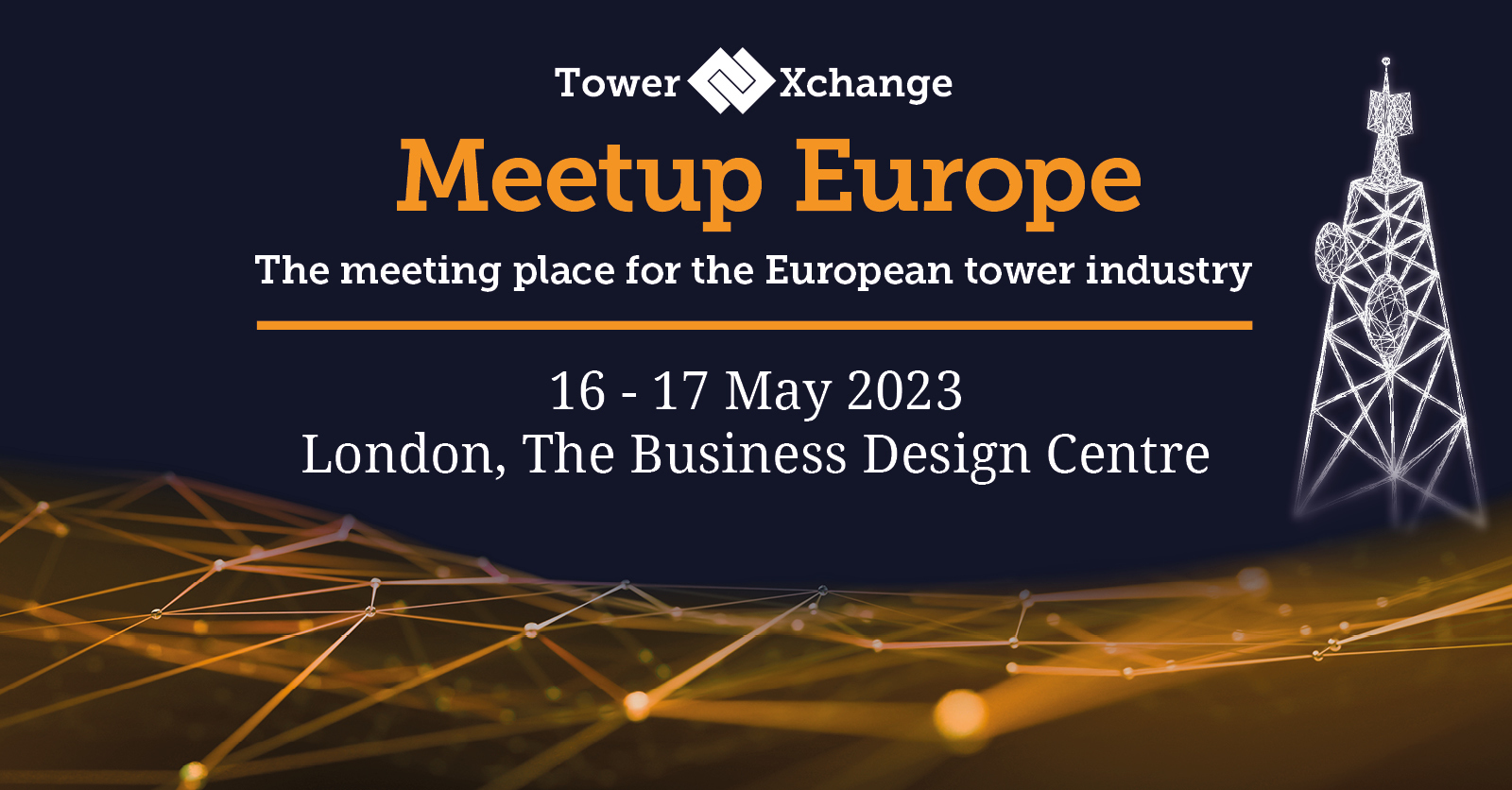 TowerXchange Meetup Europe 2023, London, United Kingdom