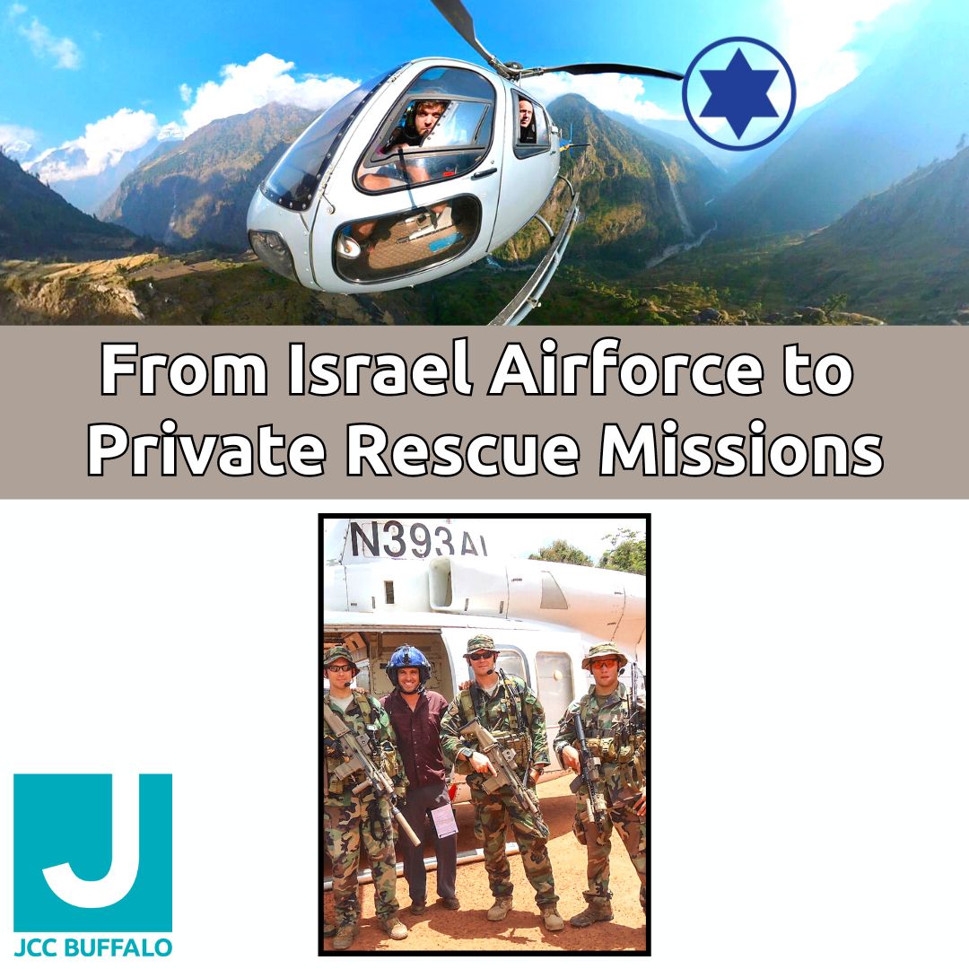 From Israel Airforce to Private Rescue Missions, Getzville, New York, United States