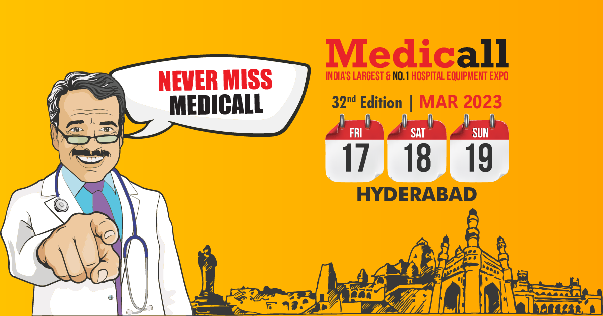 Medicall - India's Largest Hospital Equipment Expo - 32nd Edition, Hyderabad, Telangana, India