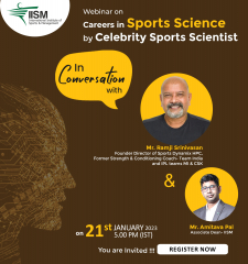 Webinar on Career in Sports Science by Celebrity Sports Science Scientist Ramji Srinivasan | IISM Mumbai