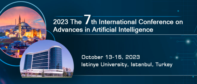 2023 The 7th International Conference on Advances in Artificial Intelligence (ICAAI 2023), Istanbul, Turkey