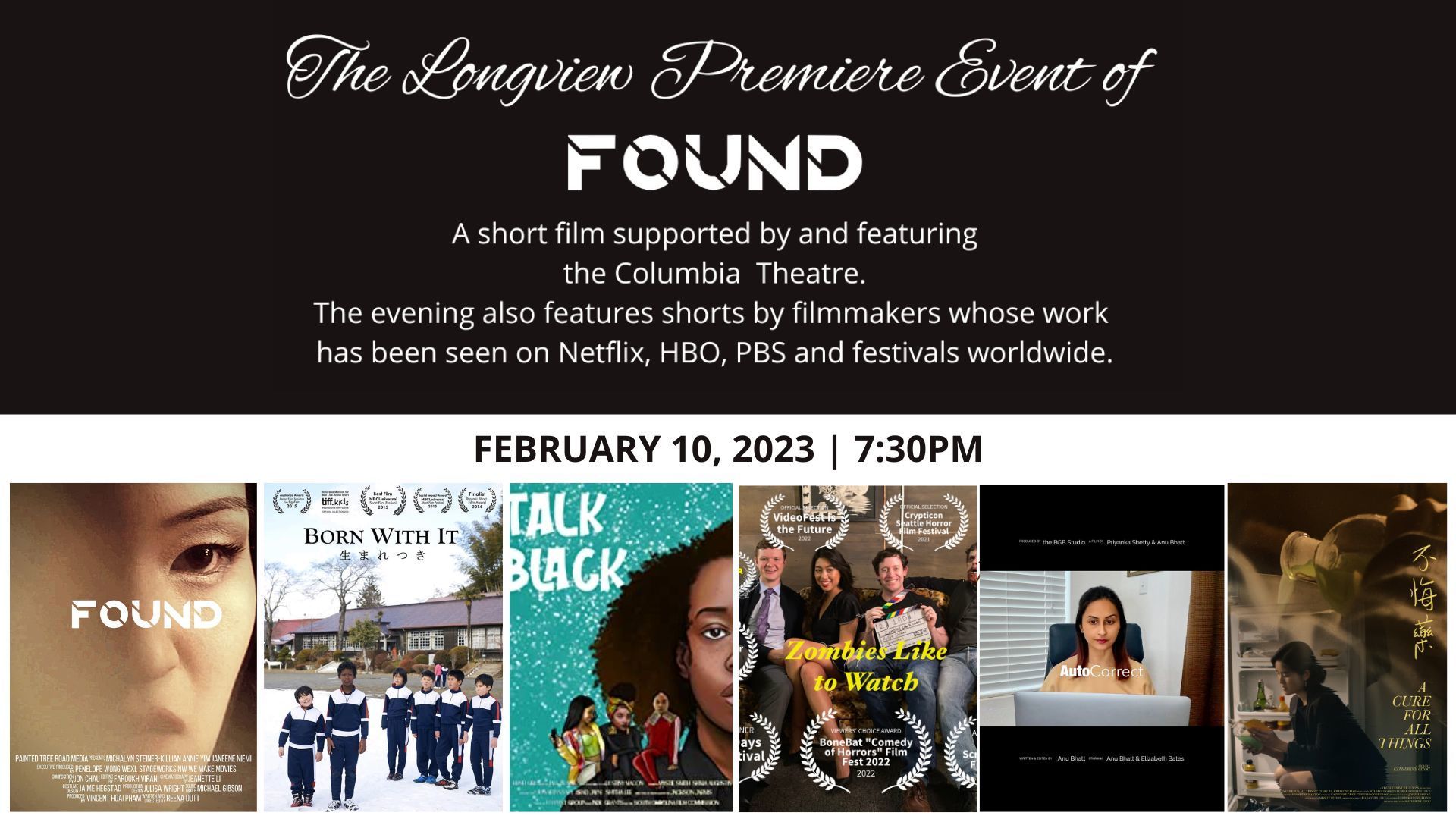 Columbia Theatre Premiere of FOUND and other short films, Longview, Washington, United States