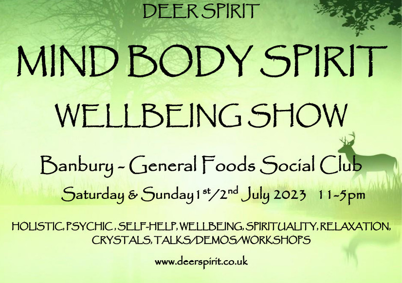 Mind Body Spirit Wellbeing Show - Banbury, Banbury, Oxfordshire, United Kingdom