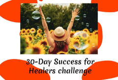 30-Day Success for Healers Challenge