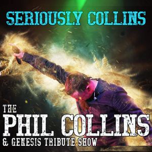 Seriously Collins – Phil Collins and Genesis Tribute Band, Exmouth, Devon,England,United Kingdom