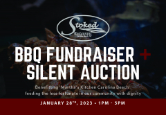 Stoked Restaurant's 3rd Annual Martha's Kitchen BBQ FUNDRAISER and Silent Auction Jan 27 and 28