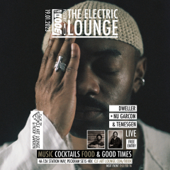 The Room presents The Electric Lounge with Dweller, Nu Garcon and Temesgen (Live), Free Entry