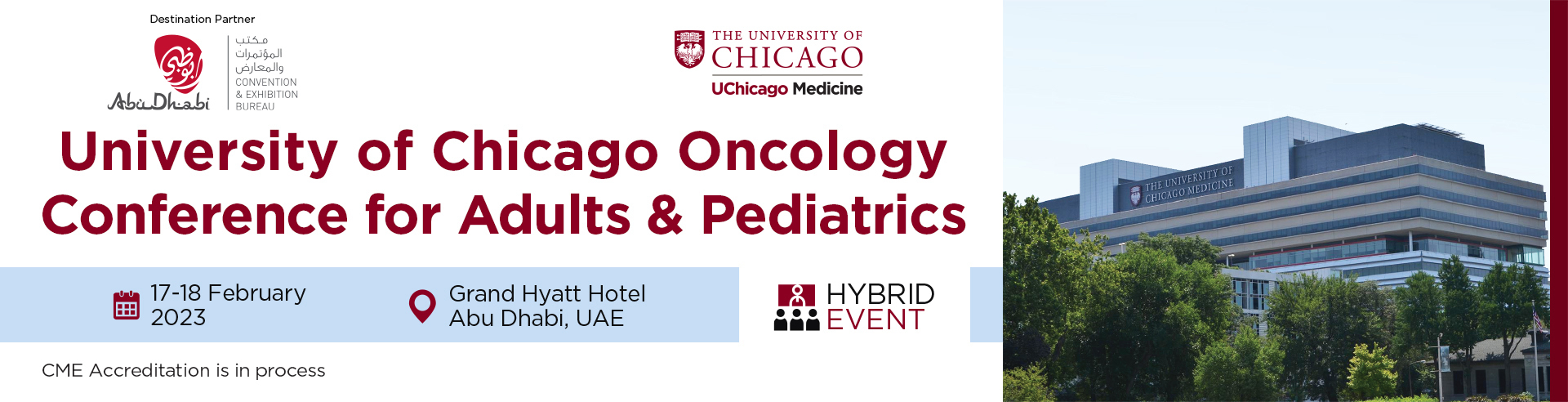 University of Chicago Oncology Conference for Adults and Pediatrics., Abu Dhabi, United Arab Emirates