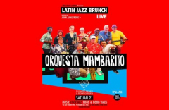 Latin Jazz Brunch Live with Orquesta Mambarito (Live) + John Armstrong, Free Entry