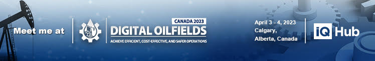 Digital Oilfields Canada 2023, Calgary, Alberta, Canada
