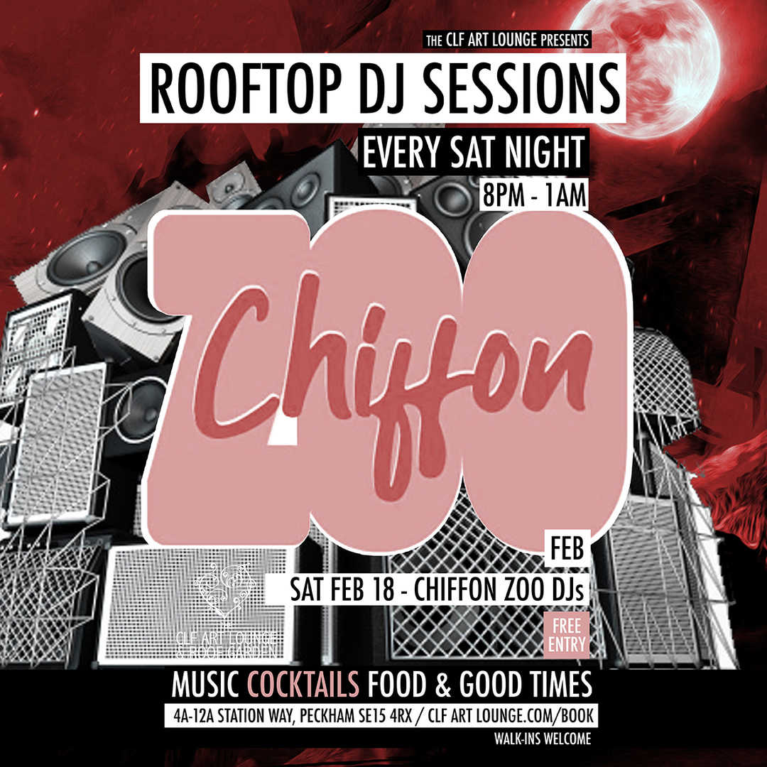 Saturday Night Rooftop DJ Session with Chiffon Zoo DJs, Free Entry, London, England, United Kingdom