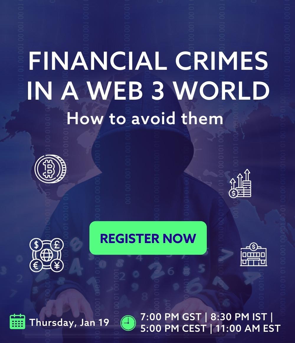 Financial crimes in a Web 3 world: How to avoid them, Online Event