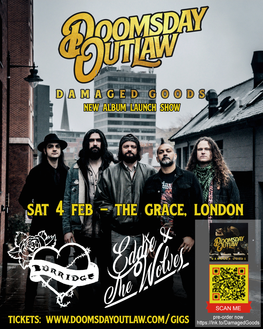 DOOMSDAY OUTLAW at The Grace - London, London, England, United Kingdom