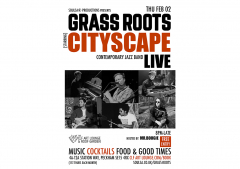 Grass Roots with Cityscape (Live), Free Entry