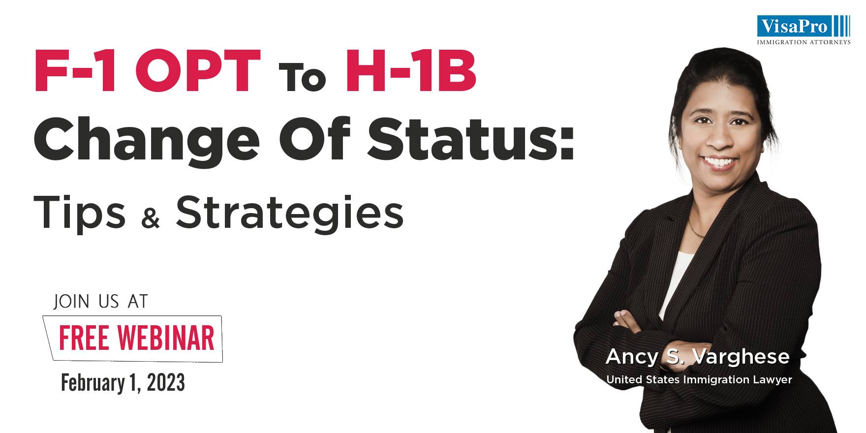 F-1 OPT to H1-B Change of Status: Tips and Strategies, Online Event