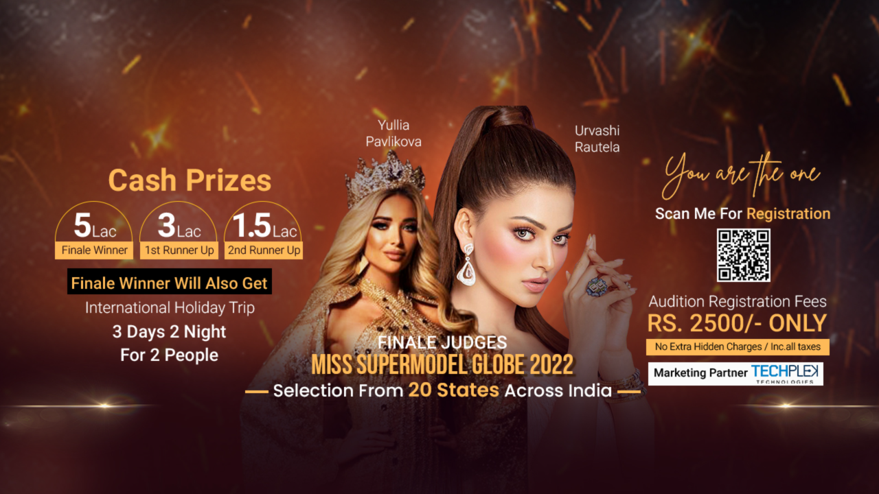 MISS SUPER MODEL GLOBE, INDIA 2022, SEASON 3 | Mumbai Audition, Online Event