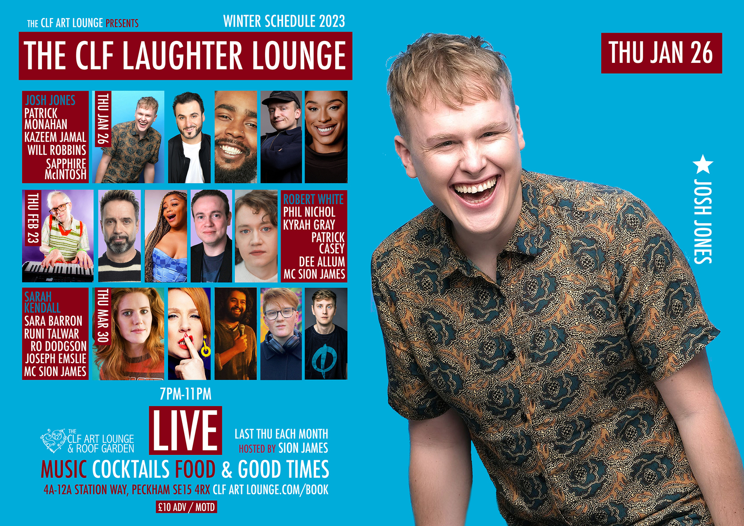 CLF Art Laughter Lounge Comedy Peckham : Josh Jones, Patrick Monahan, Kazeem Jamal, Will Robbins..., London, England, United Kingdom