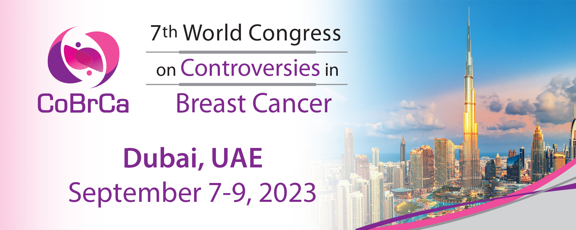 7th World Congress on Controversies in Breast Cancer (CoBrCa), Dubai, United Arab Emirates