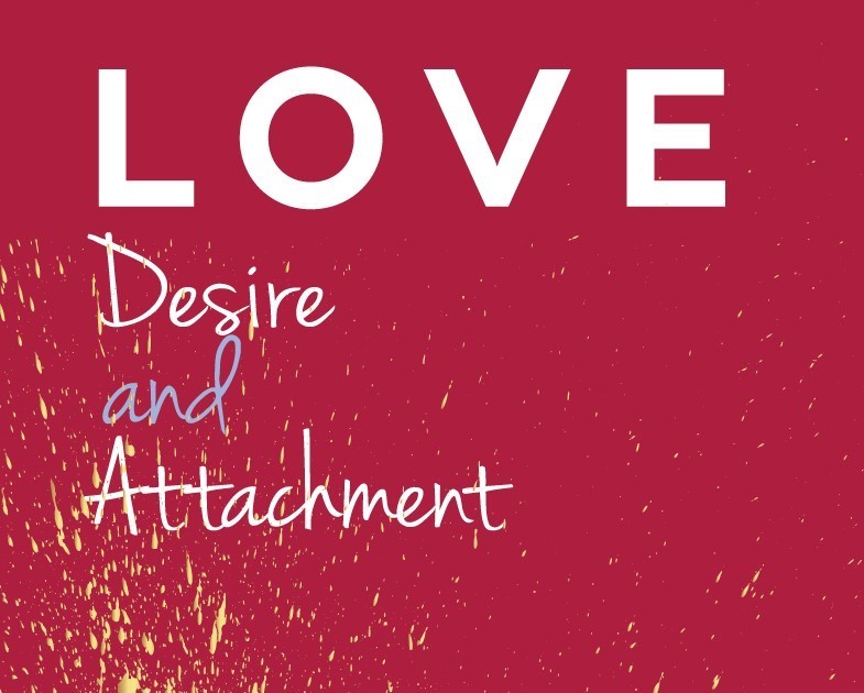 Love vs Attachment: A Buddhist Perspective, Glastonbury, Connecticut, United States