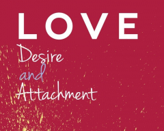 Love vs Attachment: A Buddhist Perspective