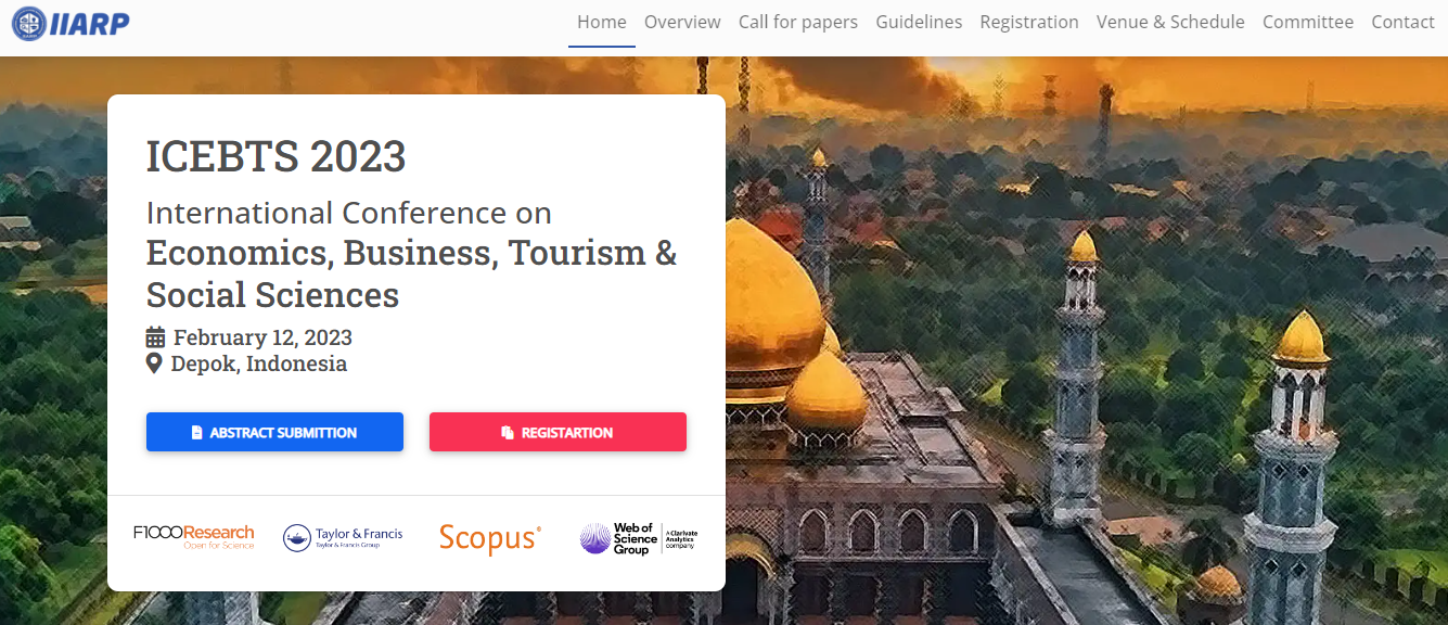 ICEBTS 2023 International Conference on Economics, Business, Tourism & Social Sciences, Depok, Indonesia