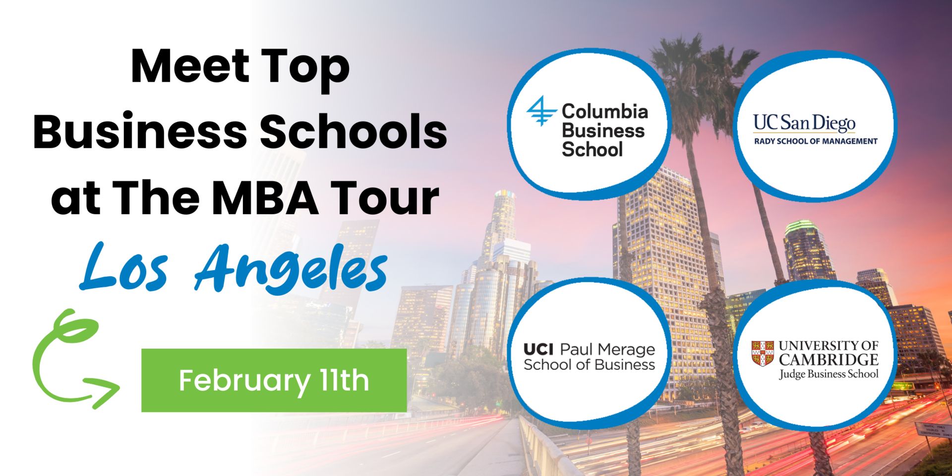 The MBA Tour Los Angeles - Meet Top MBA Programs on Feb 11, Los Angeles, California, United States