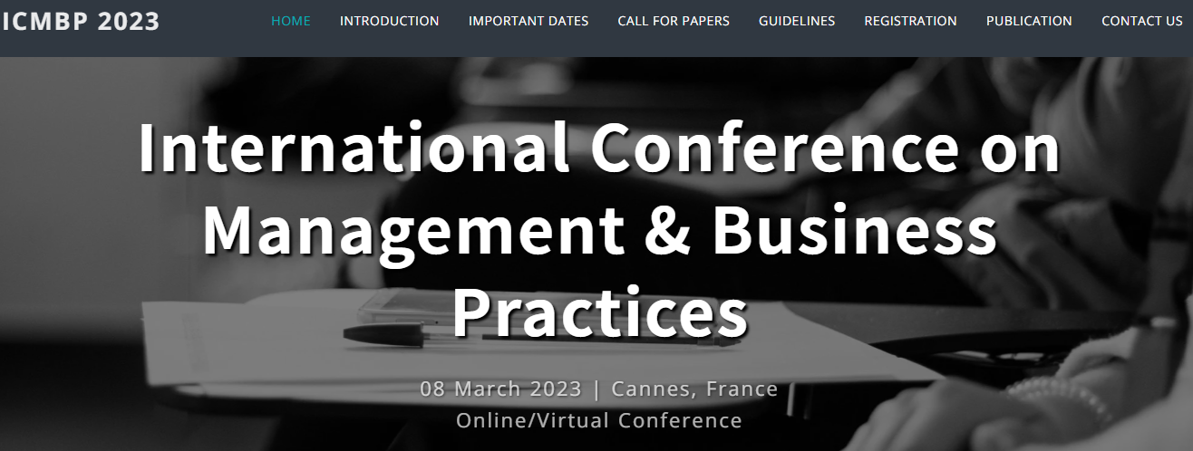 ICMBP-International Conference on Management & Business Practices | Scopus & WoS Indexed, Online Event