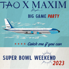 TAO X MAXIM Big Game Party - 2023 Maxim Super Bowl Party Tickets - Featuring Zedd, Loud Luxury