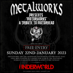 METALWORKS - FREE ENTRY featuring Motorworks at The Underworld