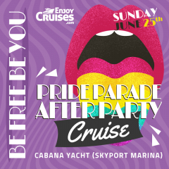 Pride Parade NYC After Party Sunset Cruise - Be Free, Be You, on the Cabana Yacht - Sunday June 25